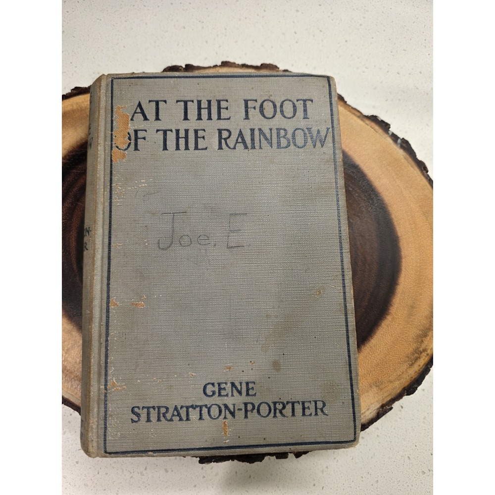 Gene Stratton-Porter At the Foot of the Rainbow Grosset Dunlap HC